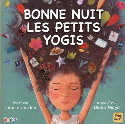 Livre 'Bonne nuit les petits yogis' écrit par Laurie Jordan et Illustré par Diana Mayo aux Éditions Macro