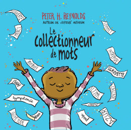 Livre 'Le collectionneur de mots' par Peter H Reynolds aux Éditions Scholastic