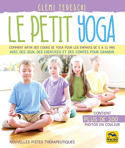 Livre 'Le petit yoga' de Clemi Tedeschi aux Éditions Macro