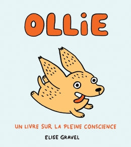Livre 'Ollie Un livre sur la pleine conscience' par Elise Gravel