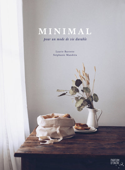 Minimal - Pour un mode de vie durable